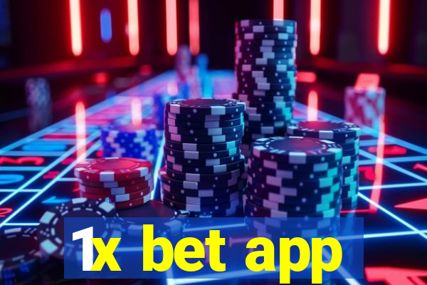 1x bet app